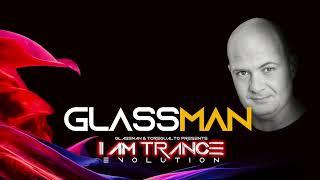 I Am Trance, Evolution - 211 with Glassman & Toregualto special guest: Dj KrissB