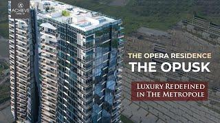 Explore The Opera Residence & The Opusk: Luxury Redefined in The Metropole Thủ Thiêm | +84966692202