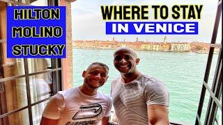 Hilton Molino Stucky Venice Review | 4.5 Star Hotel