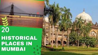 20 Historical Places in Mumbai, best historical tourist destinations in Mumbai