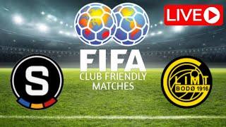  LIVE, Sparta Praha vs Bodø/Glimt, International Friendly Matches 2025 | Live Match Updates