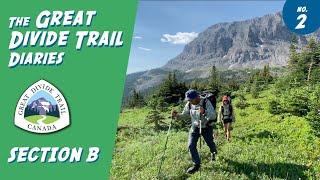 Great Divide Trail Diaries - Episode 2 - Section B