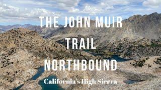 NORTHBOUND on the John Muir Trail SOLO | Low snow year