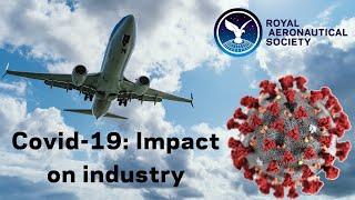 COVID-19: Impact on Airlines and the Future of Aviation - Corporate Partner Briefing by Chris Tarry