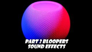 part 2 bloopers sound effects