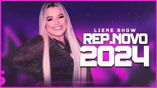 LIENE SHOW 2024, LIENE SHOW REPERTÓRIO NOVO SETEMBRO 2024 LIENE SHOW 2024, 8  NOVAS MÚSICAS SÓ FÉ