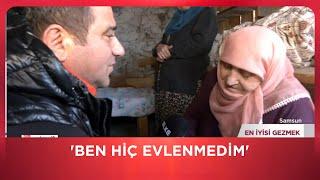 '15 Sene Anamı Sırtımda Taşıdım' | En İyisi Gezmek | Samsun