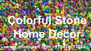 Color Stone Pebbles price | Home decoration aquarium stone price | Jaipur stone pebble supplier