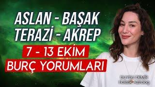 Aslan - Başak - Terazi - Akrep | 7 - 13 Ekim Burç Yorumları | Astroloji Gurusu