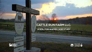 Cattle Run Farm LLC.: A Soil for Water Case Study (SPES-639NP)