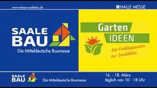 SaaleBAU und GartenIDEEN 2018