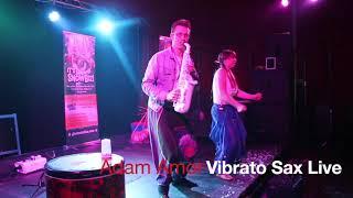 Adam Amor Plays Vibrato Sax Live