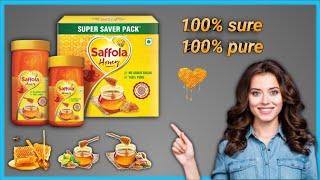 Saffola Honey /100% pure honey / No added sugar / Marico limited / USFDA registered, NMR Technologi.