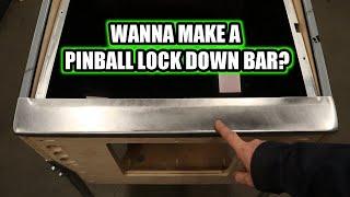 DIY virtual pinball lock down bar