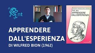 "Apprendere dall'esperienza" di Wilfred Bion (1962)