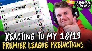 Reacting to My 2018/19 Premier League Predictions