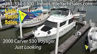 2000 Carver 530 Pilothouse "Just Looking" for sale at Little Yacht Sales