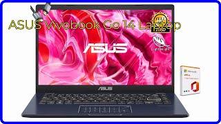 REVIEW (2025): ASUS Vivobook Go 14 Laptop. ESSENTIAL details.