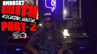 Rockstar Major: Talks About Being Son Of Wayne Perry Part 2 | OnDaSetTv