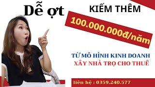 Siêu lợi nhuận từ xây nhà trọ cho thuê nếu biết 5 bí quyết này từ các chủ nhà trọ lâu năm