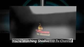 Shialive110 Live TV channel promo(1)