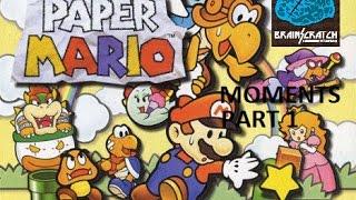 Best of BSC Moments: Paper Mario - Part 1