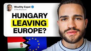 Will Hungary Leave the European Union?