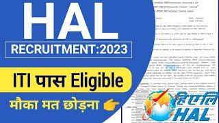 HAL ITI Recruitment 2023| HAL New Apprentice Vacancy 2023| HAL Latest Jobs Vacancy| iti jobs|