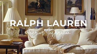 Incorporating Classic RALPH LAUREN Aesthetics In Home Decor | Interior Ideas