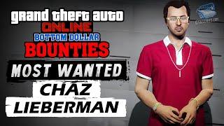 GTA Online Most Wanted Bounty #4 - Chaz Lieberman