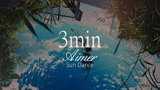 【HD】Sun Dance - Aimer - 3min【中日字幕】