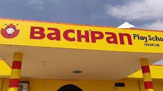 Bachpan Play school, Parbatsar, Rajasthan lContact is in description