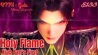 BTTH GODS | Flame Emperor Episode 133 (New Novel Story) | Explained in Hindi