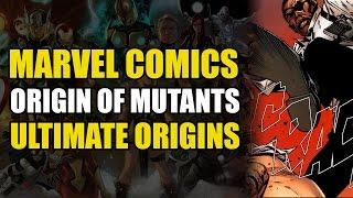 Origin of Ultimate Mutants & Ultimate Hulk (Marvel Ultimate Universe Origins)