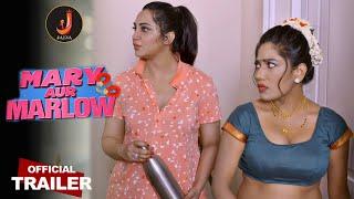 Mary Aur Marlow  | Official Trailer | Jalva Ott | Sharynajit Kaur New Web Series