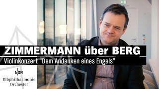 Frank Peter Zimmermann about Berg's Violin Concerto| NDR Elbphilharmonie Orchestra