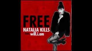 Natalia Kills feat  Will I Am   Free