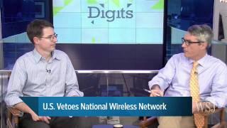 U.S. Vetoes National Wireless Network