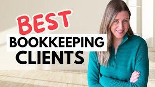 Pick the BEST Bookkeeping Clients