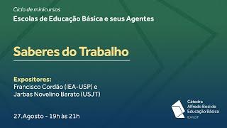 Minicurso "Saberes do Trabalho"