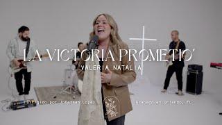 La Victoria Prometió | Valeria Natalia - Official Music Video