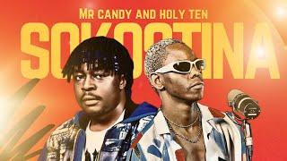 Mr Candy And Holy Ten - Sokostina (Official Audio)