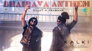 Bhairava Anthem | Kalki 2898 AD (Tamil) | Prabhas | Diljit Dosanjh | Santhosh Narayanan