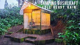 CAMPING BUSHCRAFT FULL HEAVY RAIN - BUILD  AN AMAZING SHELTER