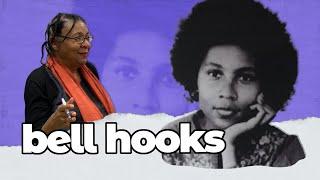 Keys to understand bell hooks