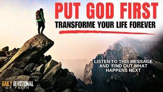 PUT GOD FIRST | And Experience The UNEXPECTED! ( Christian Motivation)