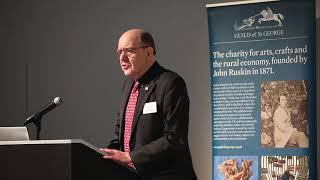 Clive Wilmer's 2019 Ruskin Lecture. What the Guild of St George does: Reflections on Wealth & Life.