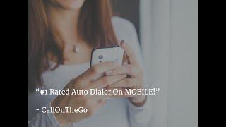 Best Auto Dialer App Review For Sales Calls, Prospecting, Leads, Prospects, and Customers!