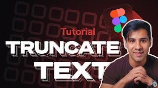 Text Truncates Figma Tutorial