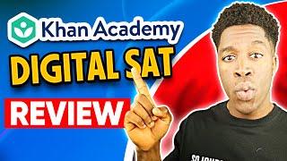 Khan Academy Digital SAT Course Review - Should You Use It In 2025?